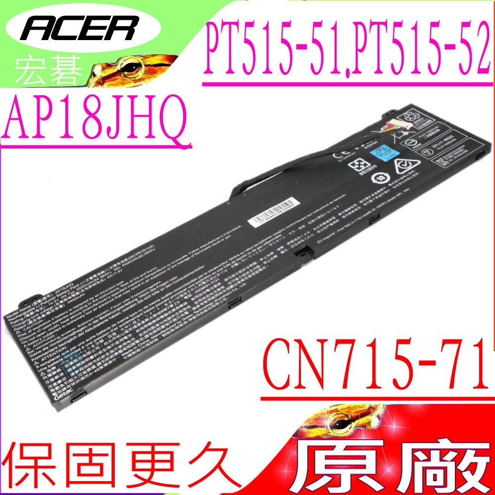 ACER AP18JHQ 電池(原裝)宏碁 Triton 500 PT515-51,PT515-52,ConceptD 7 CN715-71