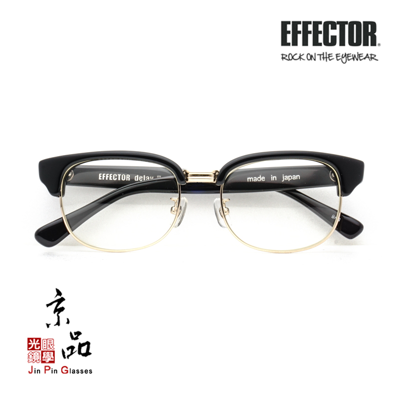 EFFECTOR】伊菲特delay II BKG 亮黑色金邊稀有眉架款式日本手工眼鏡JPG