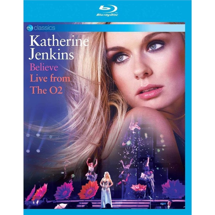 凱瑟琳詹金斯 / 相信相依 演唱會 (藍光BD) Katherine Jenkins / Believe: Live From The O2 (Blu-Ray)