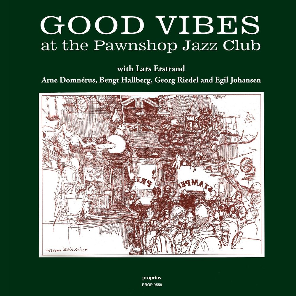 Proprius 當鋪爵士3 Jazz at the Pawnshop vol.3 / GOOD VIBES at the