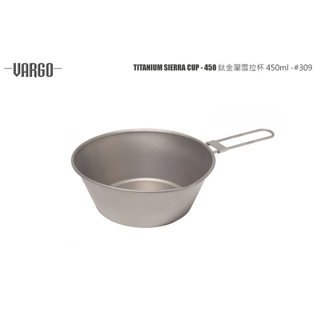Vargo 鈦金屬中型雪拉杯 Sierra Cup - 450ml - #VARGO 309