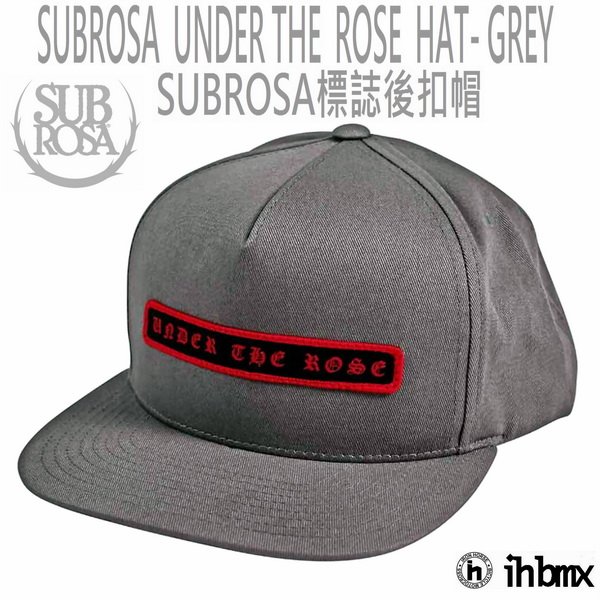SUBROSA UNDER THE ROSE HAT 灰色 後扣帽 棒球帽 SNAPBACK 美國極限單車 BMX 品牌下坡車/攀岩車/滑板/直排輪