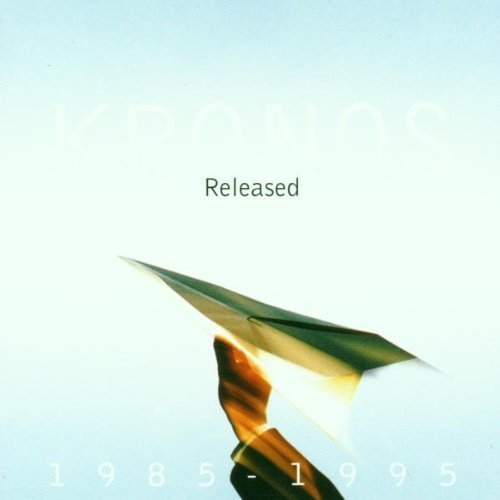 合友唱片 克羅諾斯四重奏團十年精選集 Kronos Quartet Released 1985-1995 2CD