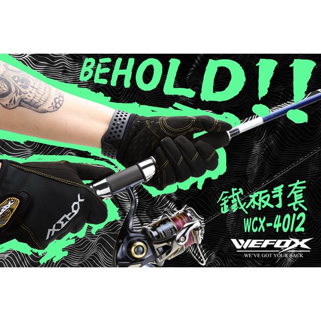 ◎百有釣具◎WEFOX WCX-4012 全五指鐵板手套 BEHOLD! 手套內側採用超纖耐磨面料製成，具有止滑耐磨、耐水解及強韌性