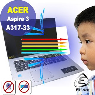 【Ezstick】ACER Aspire 3 A317-33 防藍光螢幕貼 抗藍光 (可選鏡面或霧面)