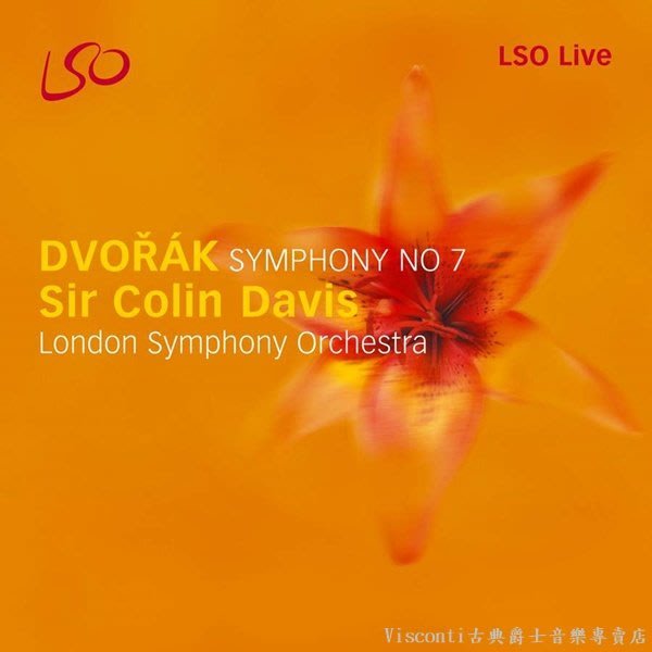 【LSO Live】德弗札克:第七號交響曲(Sir Colin Davis柯林.戴維斯,倫敦交響樂團)