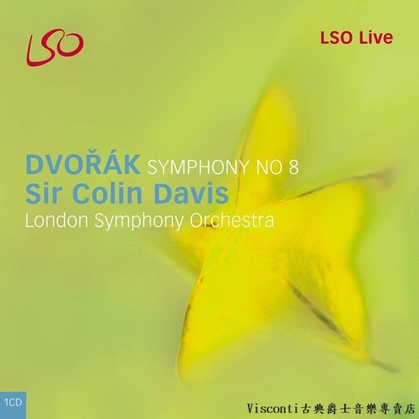 【LSO Live】德弗札克:第八號交響曲(Sir Colin Davis柯林.戴維斯,倫敦交響樂團)