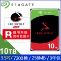 Seagate【IronWolf】 (ST10000VN000) 10TB/7200轉/256MB/3.5吋/3Y