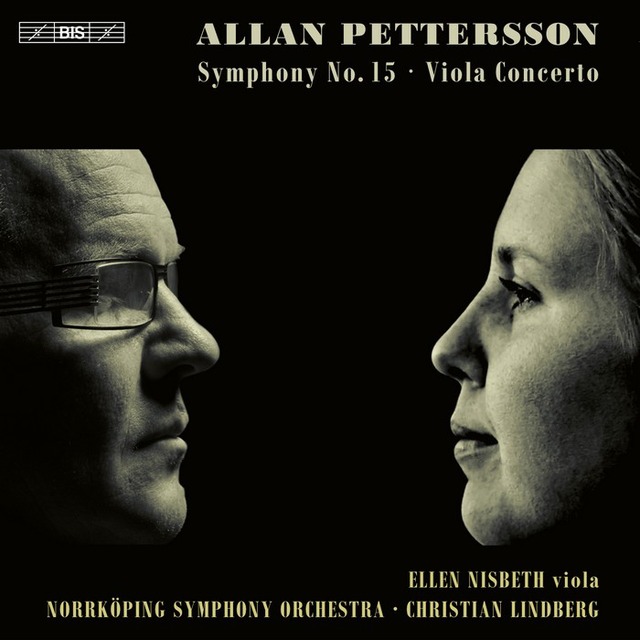 SACD2480 彼得森:第15號交響曲/中提琴協奏曲 林柏格 指揮 瑞典諾科平交響樂團 Christian Lindberg / Pettersson: Symphony No.?15 (BIS)