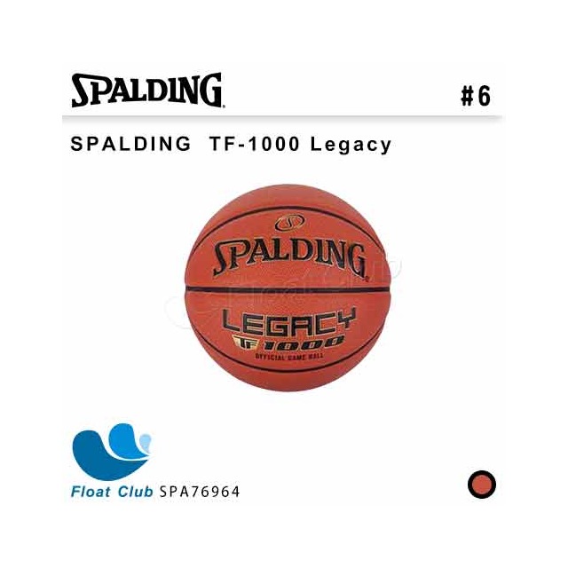 【SPALDING】斯伯丁 TF-1000 Legacy 合成皮 6號籃球 室內 女生籃球 合成皮籃球 比賽籃球 SPA76964 原價2700元