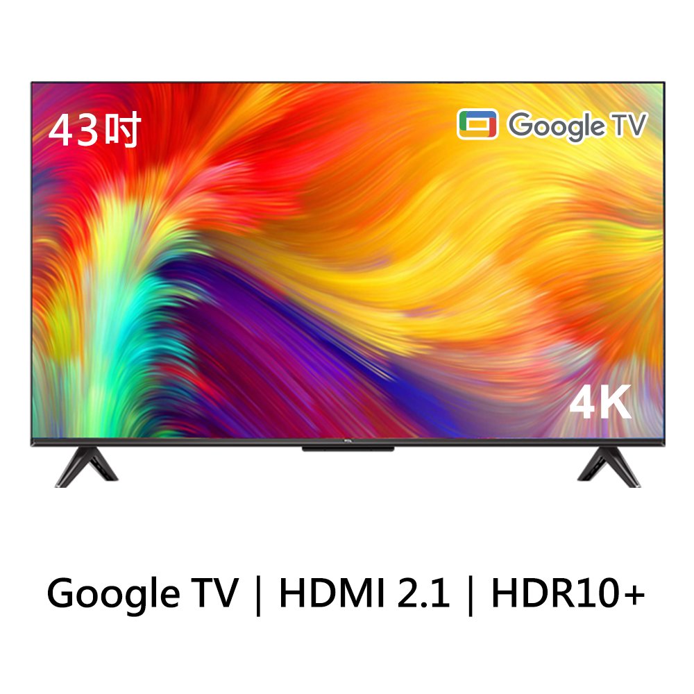TCL 43吋 43P737 4K Google TV 智能連網液晶顯示器(贈基本安裝)