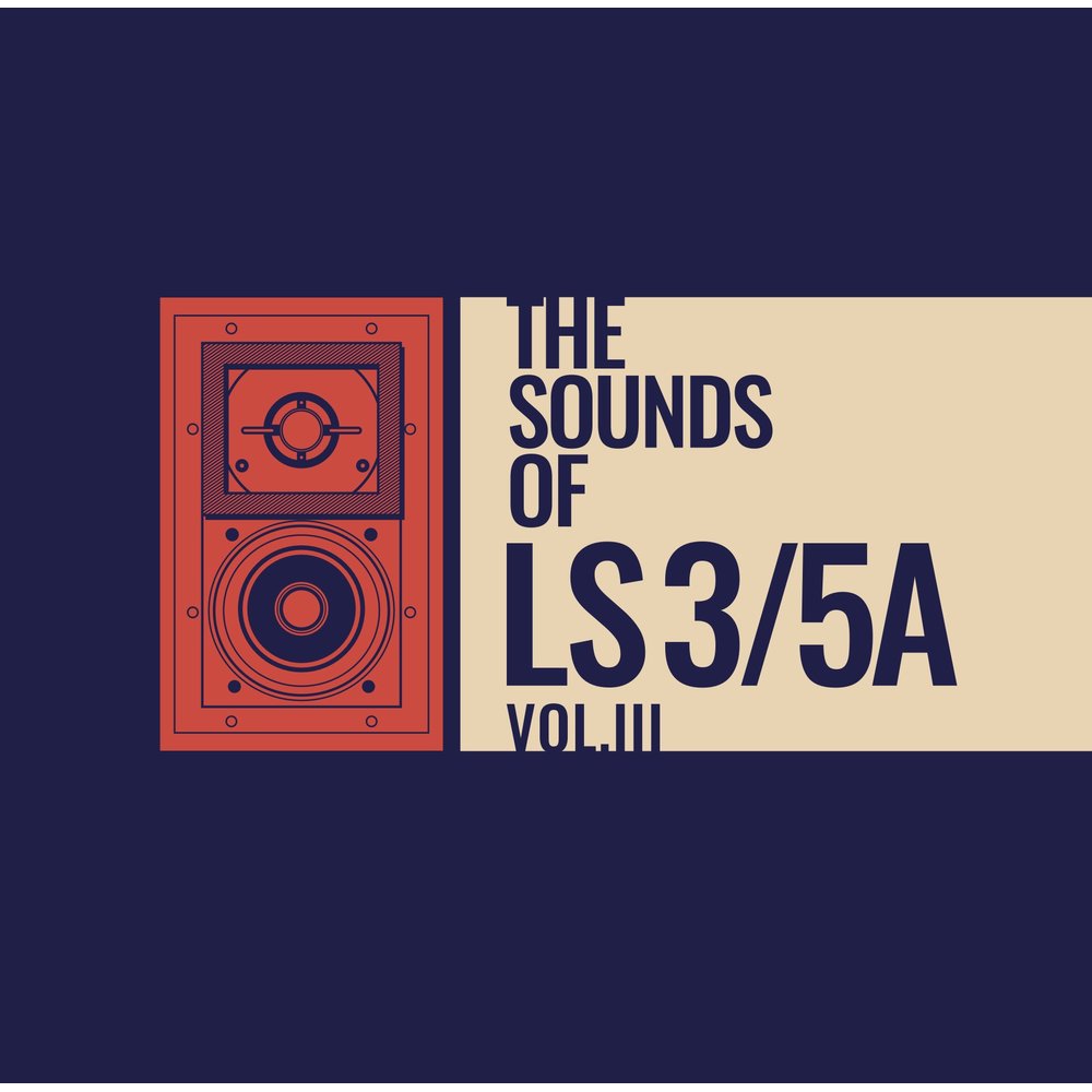 情迷LS3/5A Vol. III The Sounds of LS 3/5A Vol. III