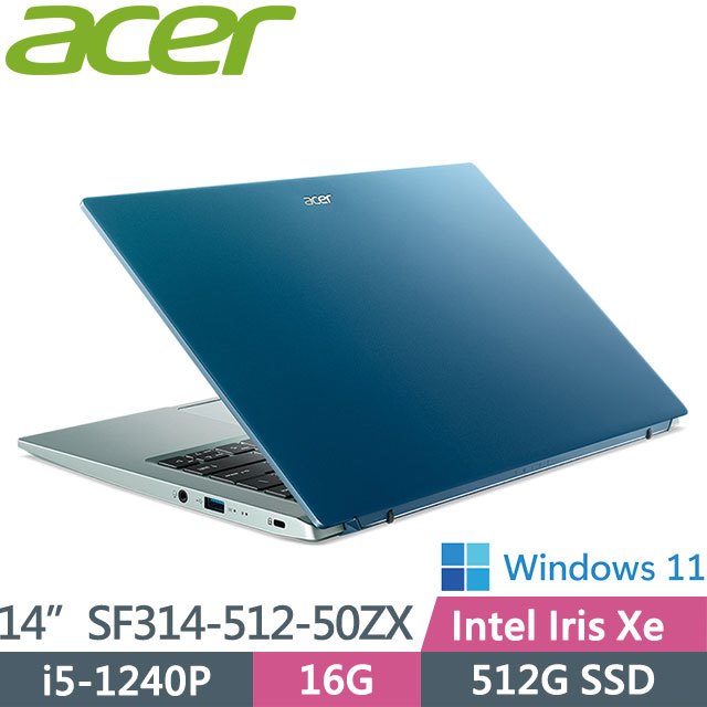【hd數位3c】Acer SF314-512-50ZX〈藍〉i5-1240P/16G/512G/Iris Xe【Intel EVO認證】【下標前請先詢問 有無庫存】