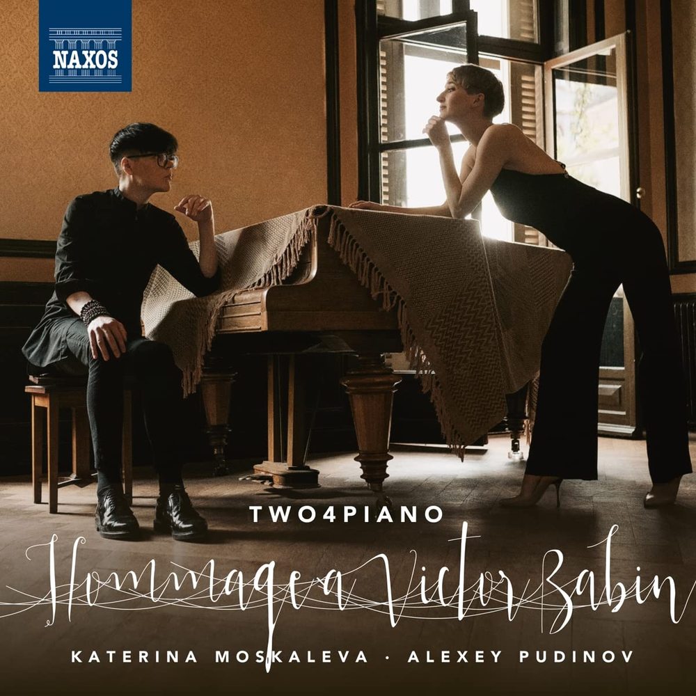 (Naxos)向維克托·巴賓致敬-俄羅斯雙鋼琴改編曲 Hommage à Victor Babin / Katerina Moskaleva、Alexey Pudinov