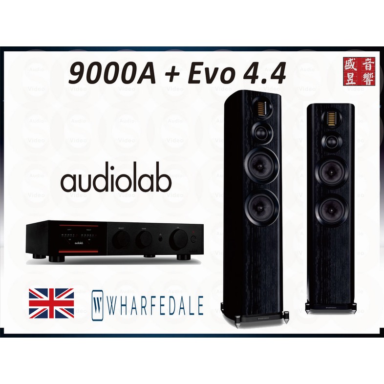 『盛昱音響』英國 Audiolab 9000A 綜合擴大機 + Wharfedale Evo 4.4 喇叭『公司貨』