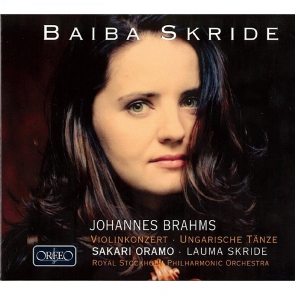 (Orfeo)布拉姆斯：小提琴協奏曲、匈牙利舞曲 2CD/貝芭絲凱德 (小提琴) Baiba Skride / Brahms：Violin Concerto、Hungarian Dances