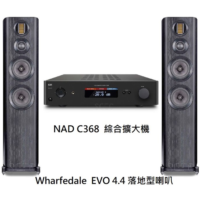 視紀音響 NAD C368 數位 類比兩用 綜合擴大機 Wharfedale EVO 4.4 落地型喇叭 一對