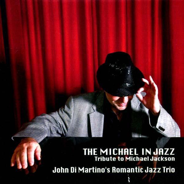 爵士麥可．傑克森 The Michael in Jazz: Tribute to Michael Jackson (CD)