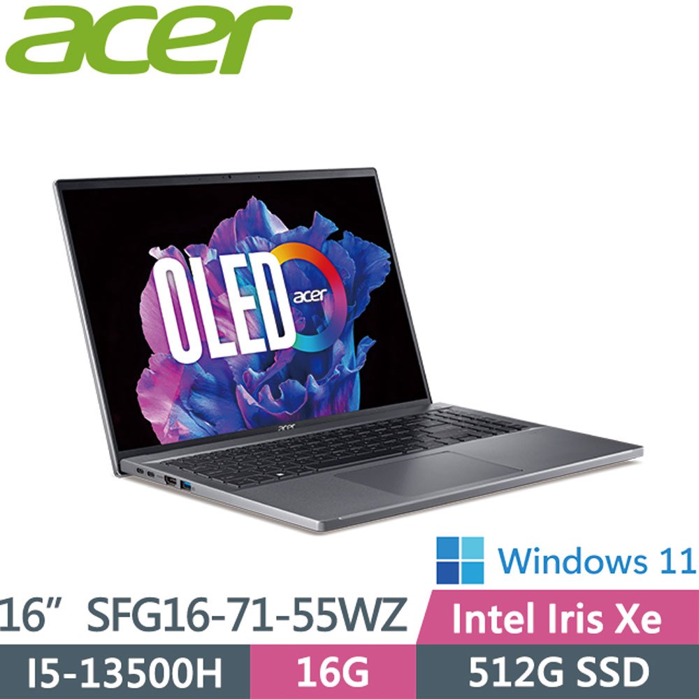 【hd數位3c】Acer SFG16-71-55WZ〈灰〉i5-13500H/16G/512G/Iris Xe/OLED【Intel EVO認證】【下標前請先詢問 有無庫存】