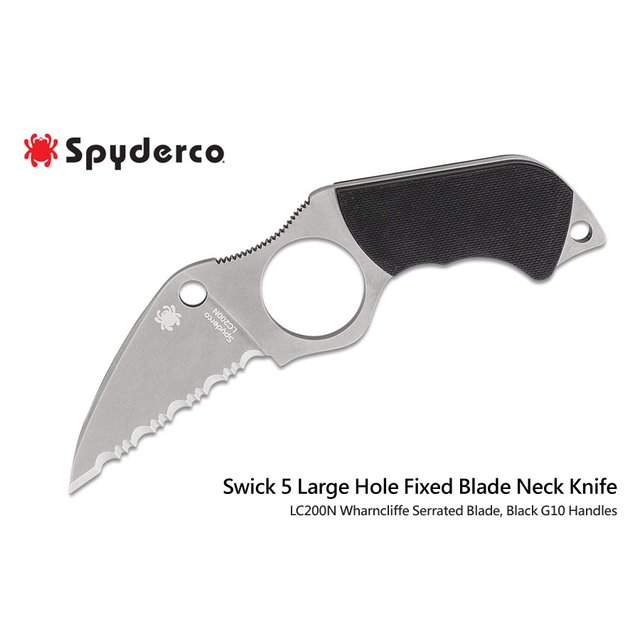 SPYDERCO Swick 5 黑G-10握柄頸刀( LC200N鋼齒刃) -SPY FB14S5