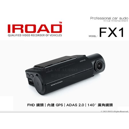 音仕達汽車音響 IROAD FX1 FHD行車紀錄器 / FHD前鏡頭 140º 廣角鏡頭 / 內建GPS