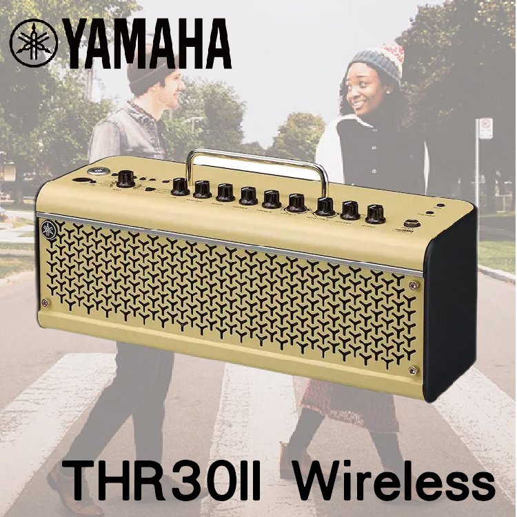 【非凡樂器】YAMAHA THR-30II Wireless吉他音箱 / 內建電池 / 藍芽播放 / 真空管擴大機 / 公司貨保固