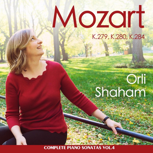CC23 莫札特: 鋼琴奏鳴曲第4集 歐莉.夏漢鋼琴 Orli Shaham / Mozart: Piano Sonatas Vol.4 (Canary Classics)