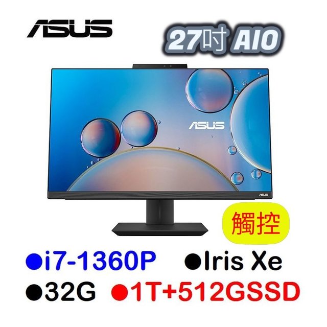 華碩ASUS A5702WVA 27吋 AIO 雙碟觸控電腦i7-1360P/32G/512GSSD+1TBHD