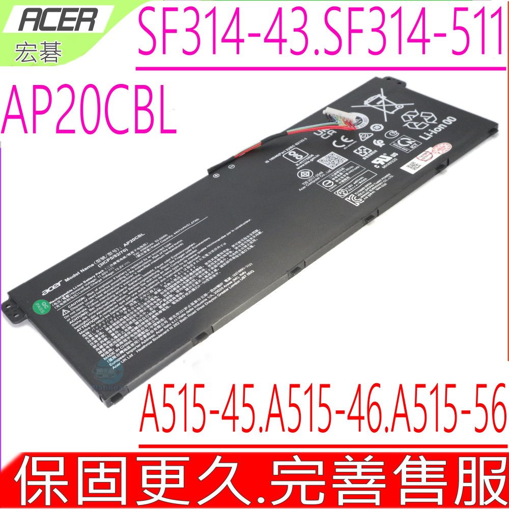 ACER AP20CBL 電池(原裝)宏碁 ASPIRE SF314-43，SF314-511，A515-45，A515-46，A515-56，AV15-51，R5-5500U，N20C12，N20C5，S