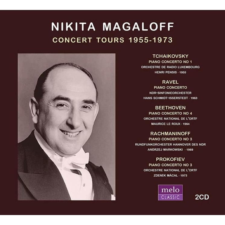 (Melo Classic)鋼琴大師馬加洛夫的鋼琴協奏曲實況錄音集 2CD (世界首度發行) / Nikita Magaloff --- Concert Tours 1955-1973