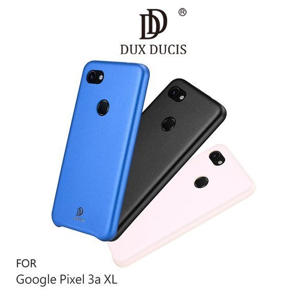 DUX DUCIS Google Pixel 3a XL SKIN Lite 保護殼 軟殼 鏡頭螢幕加高保護【出清】
