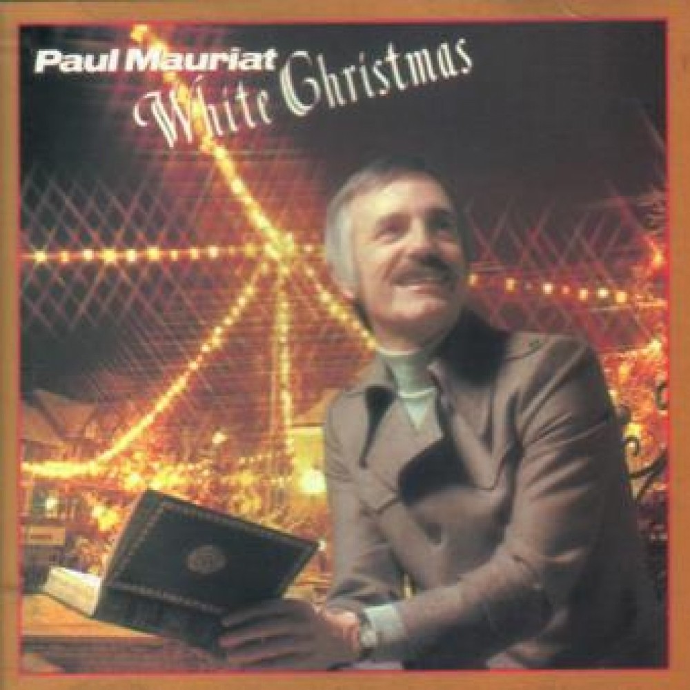 (Universal)白色聖誕節 / 波爾•瑪麗亞樂團 Paul Mauriat / White Christmas
