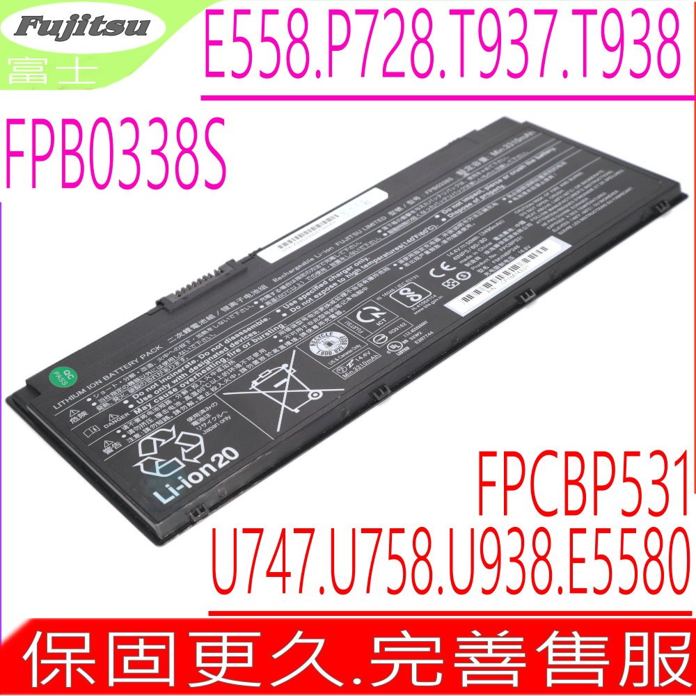 Fujitsu FPB0338S 電池原裝 富士 Lifebook E558 P728 T937 T938 U747 U758 U938 E5580 U7587 U7470 U7476 U7480 U7570 U7580