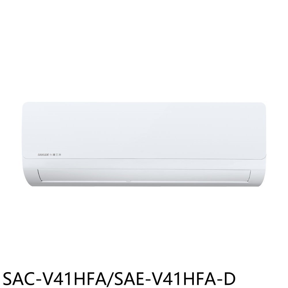 《可議價》SANLUX台灣三洋【SAC-V41HFA/SAE-V41HFA-D】變頻冷暖福利品分離式冷氣(含標準安裝)
