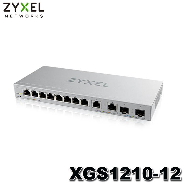 【MR3C】含稅 ZYXEL XGS1210-12 網頁式管理型12埠+2埠SFP 10G光纖 乙太網路交換器