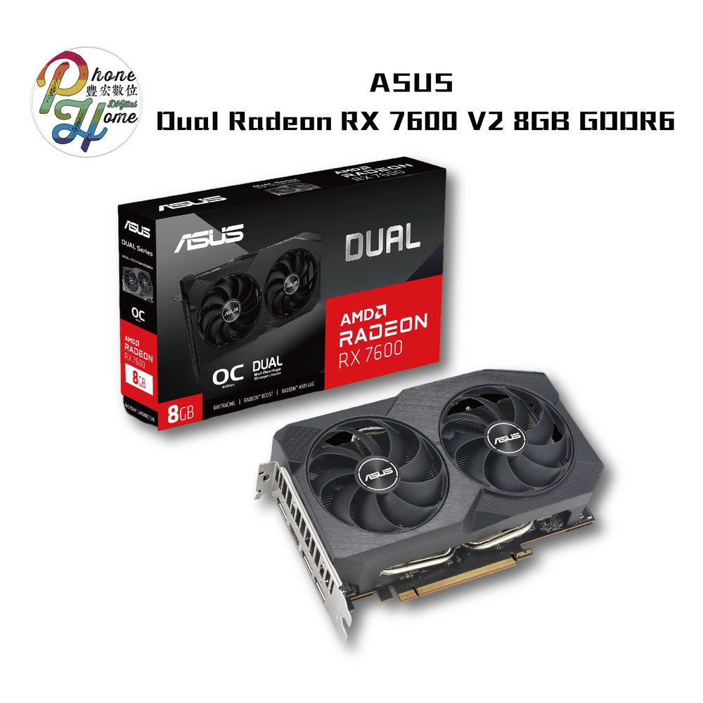 ASUS Dual Radeon™ RX 7600 V2 超頻版 8GB GDDR