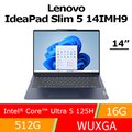 Lenovo IdeaPad Slim 5 14IMH9 83DA0048TW(Intel Core Ultra 5 125H/16G/512G/W11/WUXGA/14)