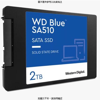 [促] WD WD Blue SA510 SATA SSD 2.5 吋 2TB (WDS200T3B0A) WD Blue SA510 SATA SSD 2.5 吋 2TB (WDS20 [O4G] [全新免運][編號 W74750]