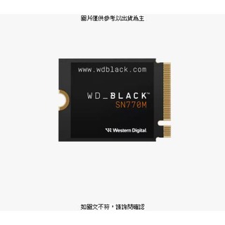 [促] WD WD_BLACK SN770M NVMe SSD 500G (WDS500G3X0G) WD_BLACK SN770M NVMe SSD 500G (WDS500G3X0G) [O4G] [全新免運][編號 W74467]