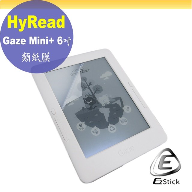 【Ezstick】HyRead Gaze Mini+6 吋 電子紙閱讀器 靜電式 類紙膜 螢幕貼 霧面膜 DIY 包膜