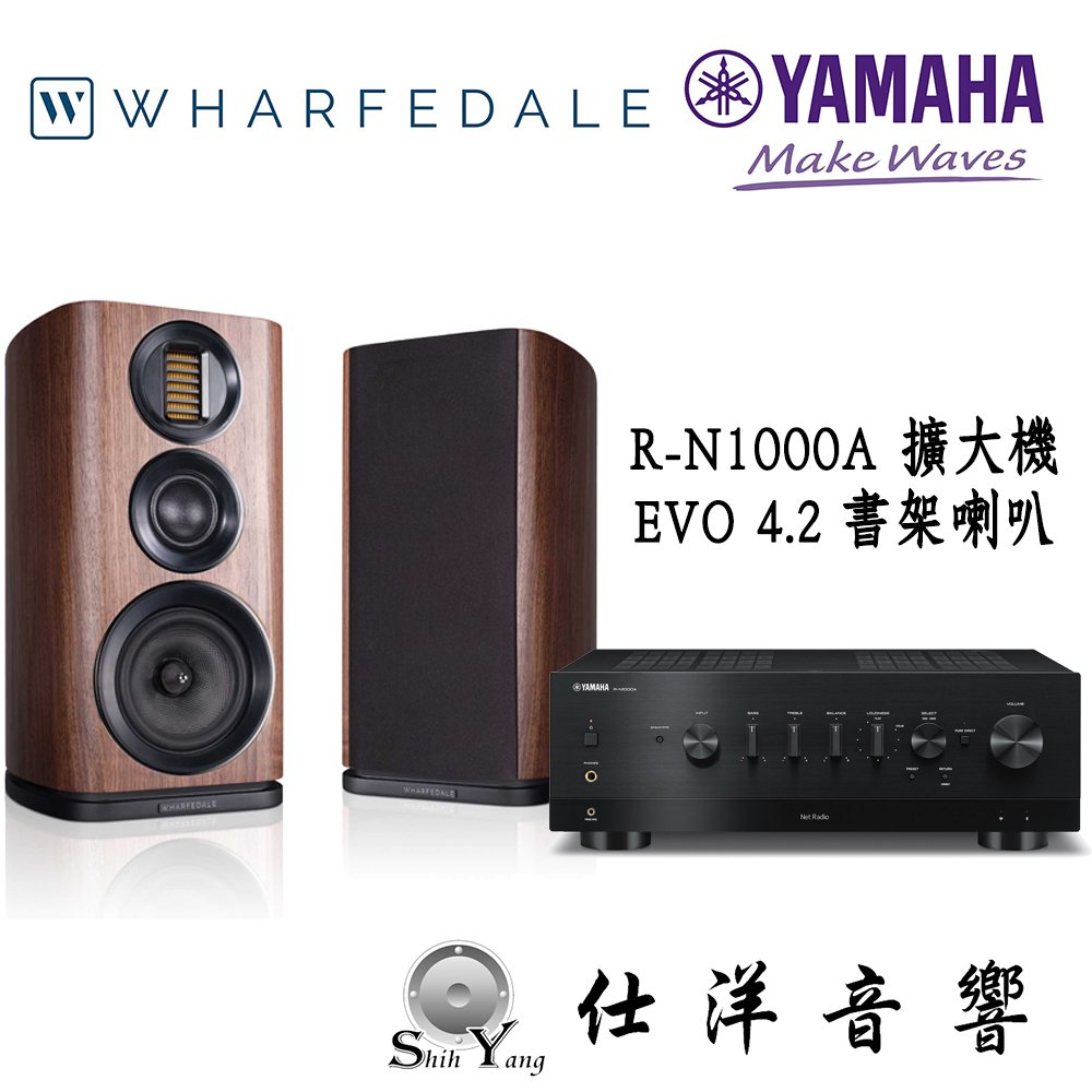 YAMAHA R-N1000A 串流綜合擴大機 + Wharfedale EVO 4.2 喇叭